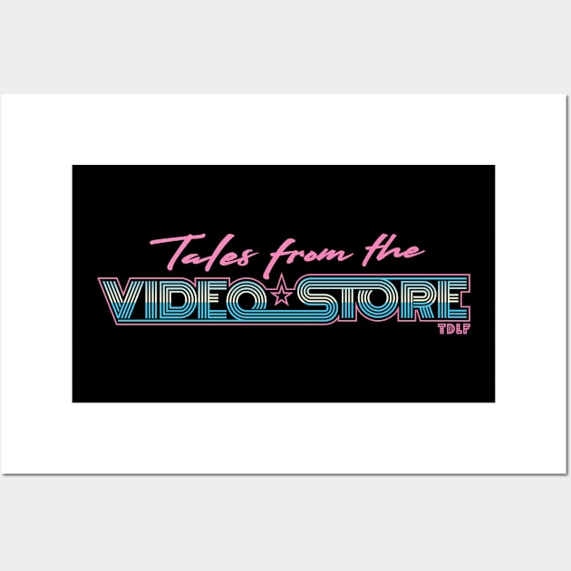 Tales From The Video Store Logo Wall Art by Two Dollar Late Fee